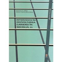 Interventii in dezvoltarea carierei in secolul 21 - Spencer G. Niles, Joann HarriS-Bpwlsbey