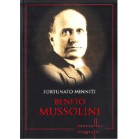 Benito Mussolini. Fortunato Minniti. Biografii | Fortunato Minniti