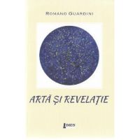 Arta si revelatie | Romano Guardini