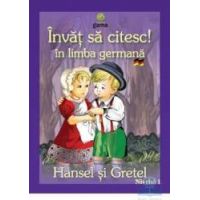 Invat sa citesc in limba germana - Hansel si Gretel