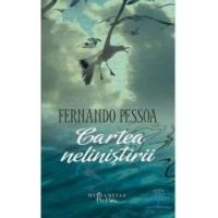Cartea nelinistirii ed.2012 - Fernando Pessoa