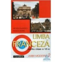 Manual franceza clasa 7 l2 - Micaela Slavescu Angela Soare