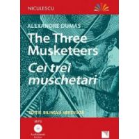 The Three Musketeers. Cei trei muschetari + CD - Alexandre Dumas