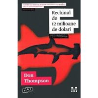 Rechinul de 12 milioane de dolari - Don Thompson