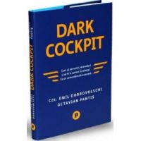 Dark Cockpit - Emil Dobrovolschi Octavian Pantis
