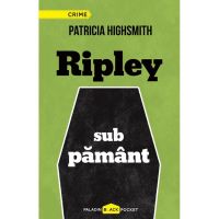 Ripley sub pamant | Patricia Highsmith