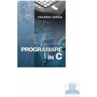 Programare in C - Valeriu Iorga