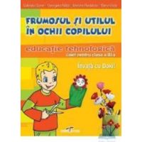Abilitati Practice Cls 3 Caiet - Frumosul Si Utilul In Ochii Copilului - Gabriela Goran