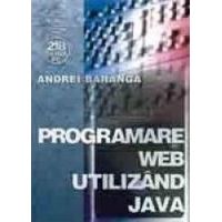 Programare web utilizand Java - Andrei Baranga