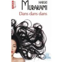 Dans dans dans - Haruki Murakami