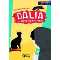 Dalia si micii detectivi - Arabella McIntyre-Brown