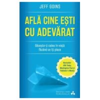 Afla cine esti cu adevarat | Jeff Goins
