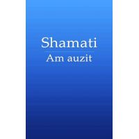 Shamati. Am auzit | Michael Laitman