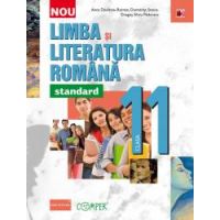 Limba si literatura romana - standard. Clasa a XI-a