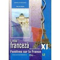 Limba franceza L2. Manual clasa a XI-a