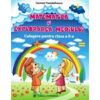 Matematica si explorarea mediului Culegere pentru clasa a II-a. Carmen Trandafirescu var A