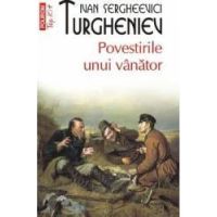 Povestirile unui vanator - Ivan Sergheevici Turgheniev