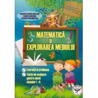 Matematica si explorarea mediului - exercitii si probleme. Teste de evaluare clasele I - II