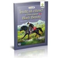 Invat sa citesc in limba engleza - Black Beauty - Nivelul 3