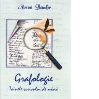 Grafologia: tainele scrisului de mana