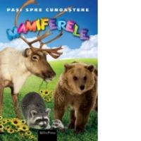 DVD Enciclopedia Junior nr. 25. Pasi spre cunoastere - Mamiferele (carte + DVD)