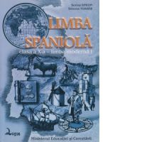 Limba spaniola. Manual pentru clasa a X-a, limba moderna 1