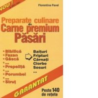 Preparate culinare din carne premium - Pasari