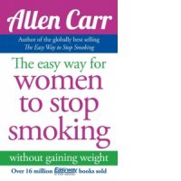 The Easy Way for Women to Stop Smoking