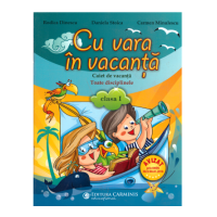 Cu vara in vacanta, caiet pentru clasa 1 - Carmen Dinescu