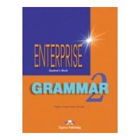 Enterprise Grammar 2, Students Book with Grammar. Curs de limba engleza - Virginia Evans, Jenny Dooley