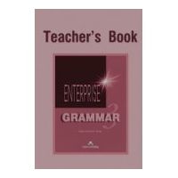 Enterprise Grammar 3, Teachers Book. Curs de limba engleza clasa 7 - Virginia Evans