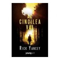Al cincilea val 1 - Rick Yancey