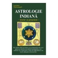 Astrologie indiana. Teorie si practica - Luciana Marinangeli