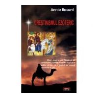 Crestinismul ezoteric - Annie Besant