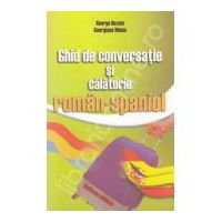 Ghid de conversatie si calatorie roman-spaniol