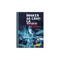 Invata sa canti la tobe - Ghidul incepatorului (contine un CD cu piste ajutatoare)