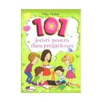 101 Jocuri pentru clasa pregatitoare - Olga Paraiala