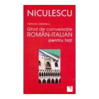 Ghid de conversatie roman-italian pentru toti (Adriana Lazarescu)
