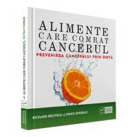 Alimente care combat cancerul (Richard Beliveau)