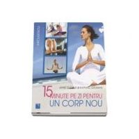 15 minute pe zi pentru un corp nou, Anne Dufour