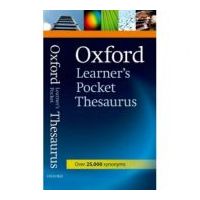 Oxford Learners Pocket Thesaurus: Over 25000 synonyms - Diana Lea