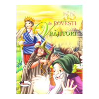 55 de povesti cu vrajitori Editie ilustrata