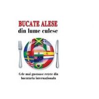Bucate alese din lume culese