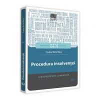 Procedura insolventei. Jurisprudenta comentata (Csaba Bela Nasz)