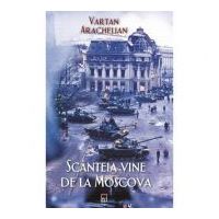 Scanteia vine de la Moscova (Vartan Arachelian)