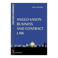 Anglo-Saxon Business and Contract Law - Raluca Papadima
