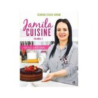 Jamila Cuisine. Cele mai iubite retete, volumul 2 - Geanina Staicu-Avram