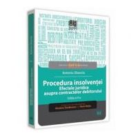 Procedura insolventei. Efectele juridice asupra contractelor debitorului. Editia a 2-a - Cozmin-Antoniu Obancia