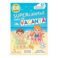Supercaietul meu de vacanta pentru clasa pregatitoare - Nicoleta Popescu