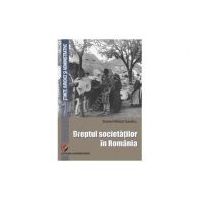 Dreptul societatilor in Romania - Daniel-Mihail Sandru